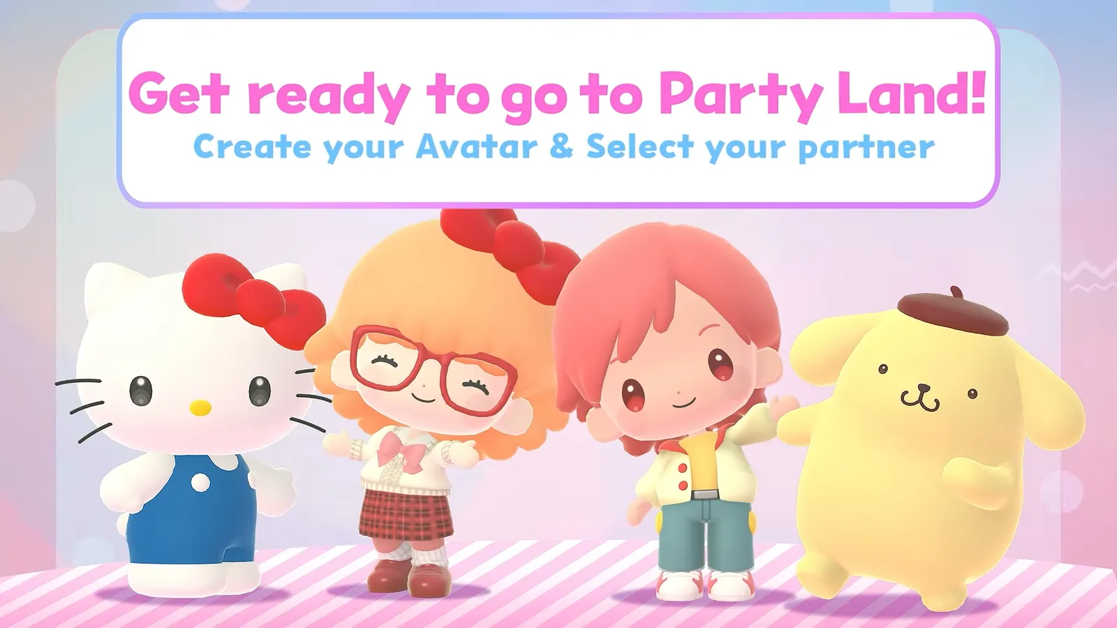 Get ready to go to Party Land title card in Hello Kitty Party Land showing Hello Kitty, two avatar characters and Pompompurin next to the text create your avatar and select your partner